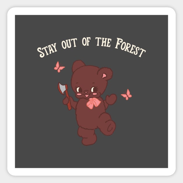 Stay out of the Forest Sticker by jiniandtonic